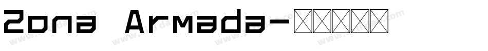 Zona Armada字体转换